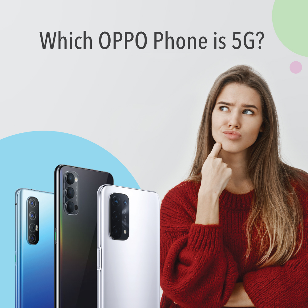 Which OPPO Phone is 5G?