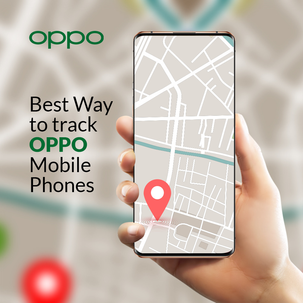 How to Track OPPO Mobile Phone?